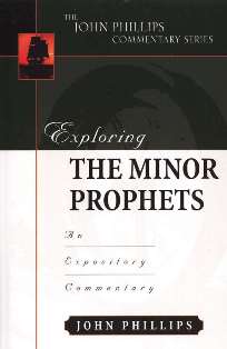 Exploring the Minor Prophets