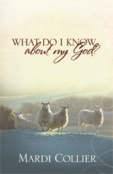 What Do I Know About My God?