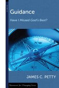 Guidance - "Have I Missed God's Best?" (Booklet) - Book Heaven - Challenge Press from P & R PUBLISHING COMPANY