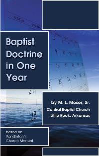 Baptist Doctrine in One Year - Book Heaven - Challenge Press from CHALLENGE PRESS