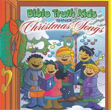 Bible Truth Kids Sing Christmas Songs (CD)
