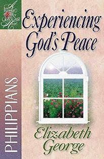 Experiencing God's Peace - Philippians (A Bible Study)