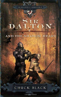 Sir Dalton and the Shadow Heart (Book 3) - Book Heaven - Challenge Press from SPRING ARBOR DISTRIBUTORS