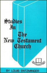 Studies in the New Testament Church - Book Heaven - Challenge Press from CHALLENGE PRESS