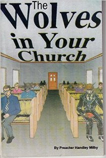 The Wolves In Your Church - Book Heaven - Challenge Press from Milby's Books and Bibles