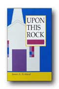 Upon This Rock - Book Heaven - Challenge Press from BAPTIST SUNDAY SCHOOL COMMITTEE