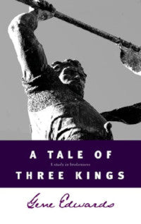 A Tale of Three Kings - Book Heaven - Challenge Press from SPRING ARBOR DISTRIBUTORS