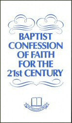 Baptist Confession of Faith for the 21st Century - Book Heaven - Challenge Press from CHALLENGE PRESS