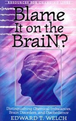 Blame It on the Brain - Book Heaven - Challenge Press from P & R PUBLISHING COMPANY