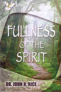 Fullness of the Spirit - Book Heaven - Challenge Press from SWORD OF THE LORD FOUNDATION