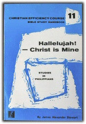 Philippians - Hallelujah! Christ is Mine - Book Heaven - Challenge Press from REVIVAL LITERATURE