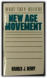 The New Age Movement - What They Believe - Book Heaven - Challenge Press from Back To The Bible