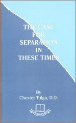 The Case for Separation in These Times - Book Heaven - Challenge Press from CHALLENGE PRESS