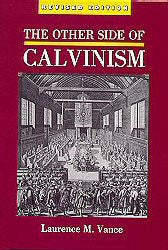 The Other Side of Calvinism - Book Heaven - Challenge Press from VANCE PUBLICATIONS