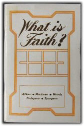 What Is Faith? - Book Heaven - Challenge Press from CHALLENGE PRESS